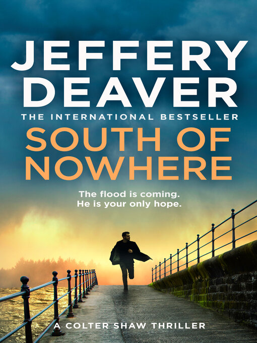 Title details for South of Nowhere by Jeffery Deaver - Wait list